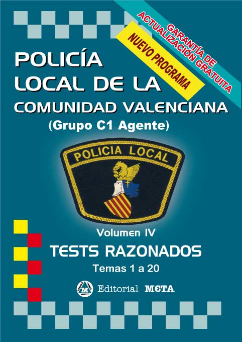 Policía Local de la Comunidad Valenciana Volumen IV. 84-8219-594-8