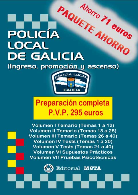 Policía Local de Galicia (Paquete Ahorro). 84-8219-348-1