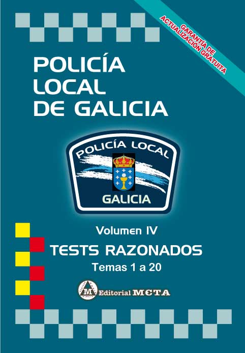 Policía Local de Galicia Volumen IV. 84-8219-615-4