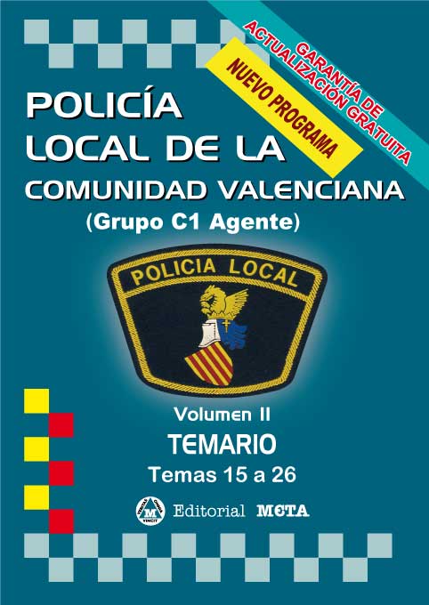 Policía Local de la Comunidad Valenciana Volumen II. 84-8219-592-1