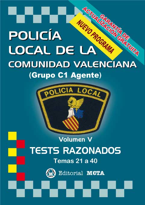 Policía Local de la Comunidad Valenciana Volumen V. 84-8219-595-8