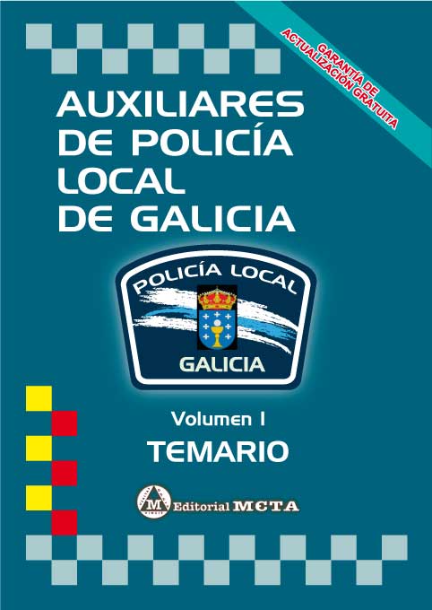 Auxiliares de Policía Local de Galicia Volumen I. 84-8219-546-8