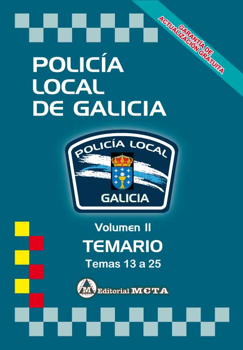 Policía Local de Galicia Volumen II. 84-8219-613-8
