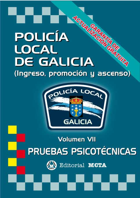 Policía Local de Galicia Volumen VII. 84-8219-618-9