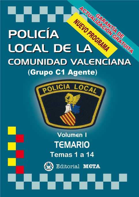 Policía Local de la Comunidad Valenciana Volumen I. 84-8219-591-3